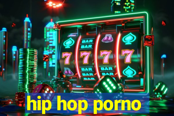 hip hop porno